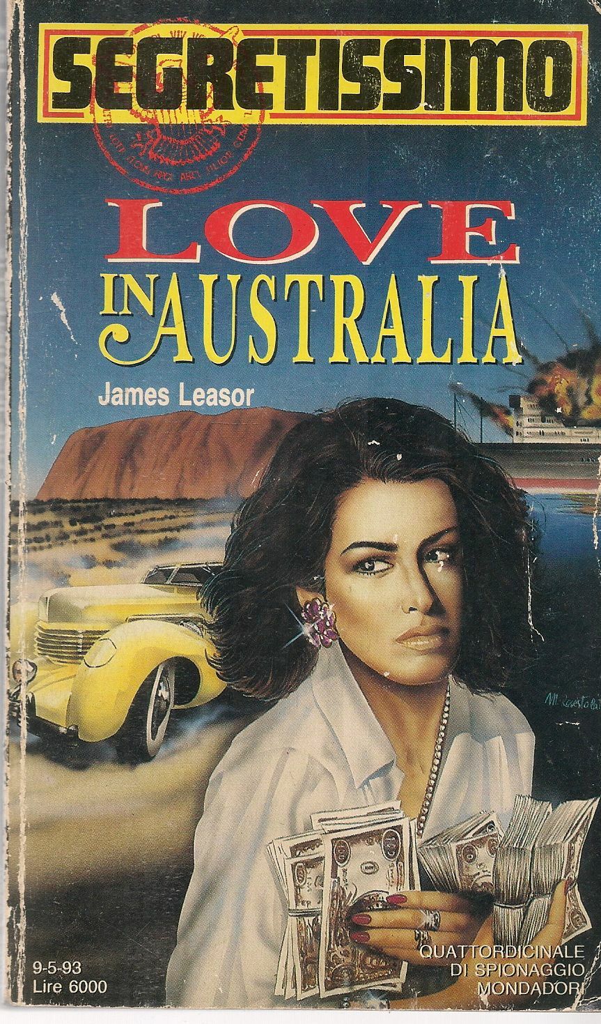 LOVE IN AUSTRALIA - JAMES LEASOR - SEGRETISSIMO N. 1227