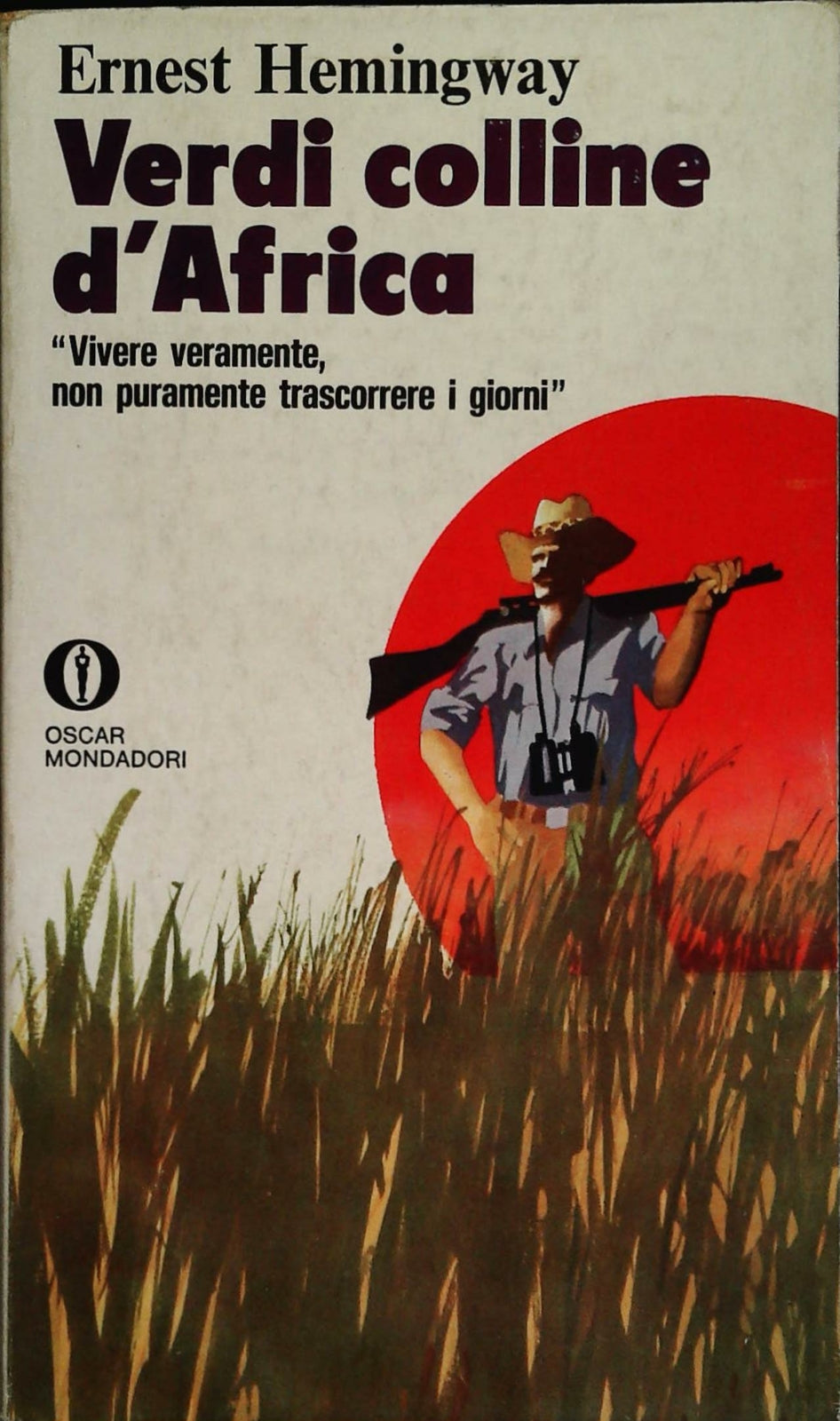 VERDI COLLINE D'AFRICA - ERNEST HEMINGWAY - OSCAR 1976
