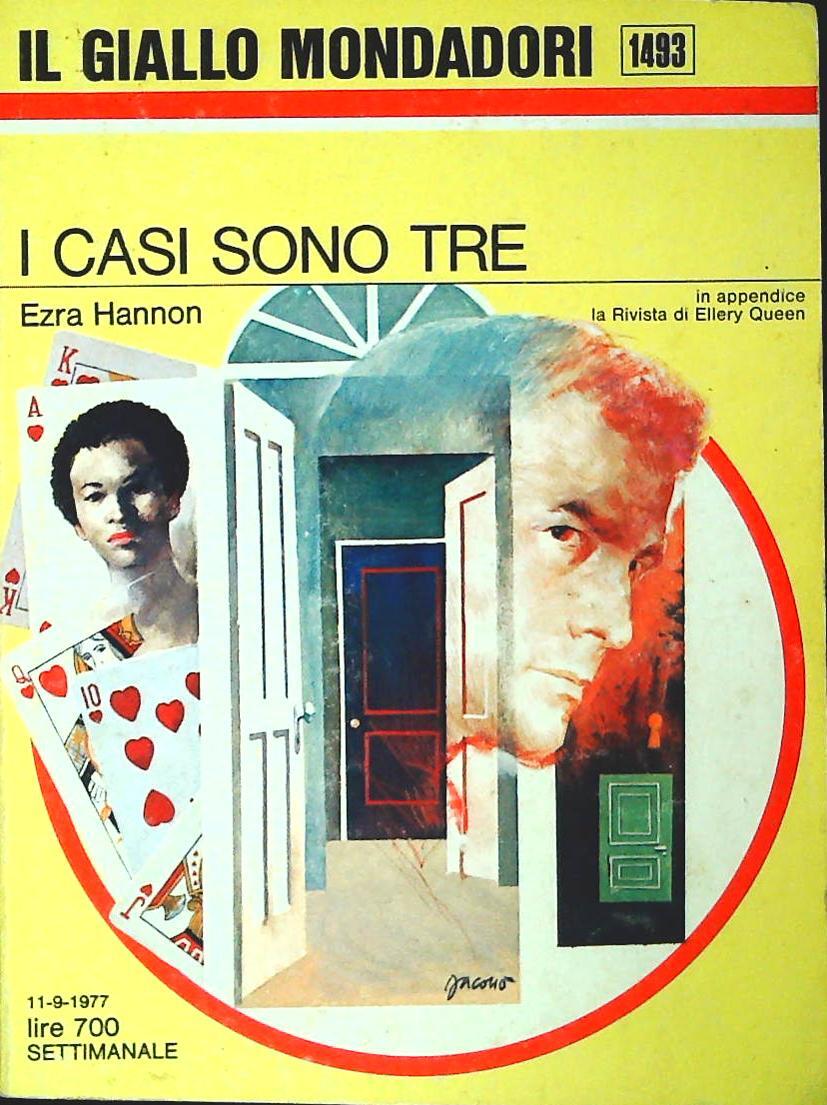 I CASI SONO TRE - EZRA HANNON - GIALLO MONDADORI N. 1493