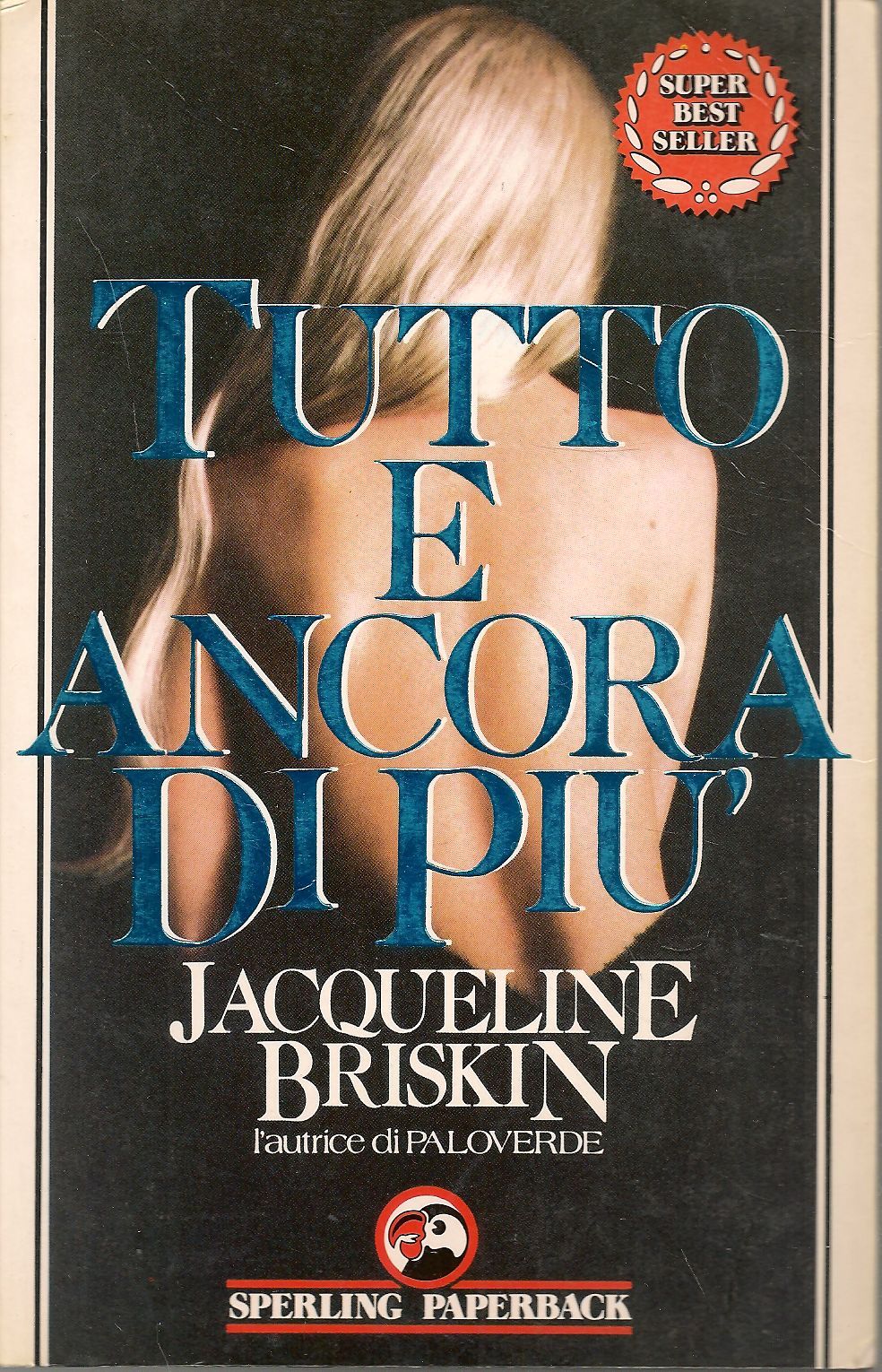 TUTTO E ANCORA DI PIU' - JACQUELINE BRISKIN