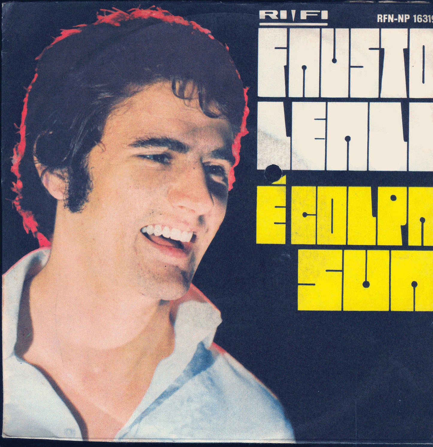 E' COLPA SUA - CHIUDO GLI OCCHI E CONTO A SEI # FAUSTO LEALI