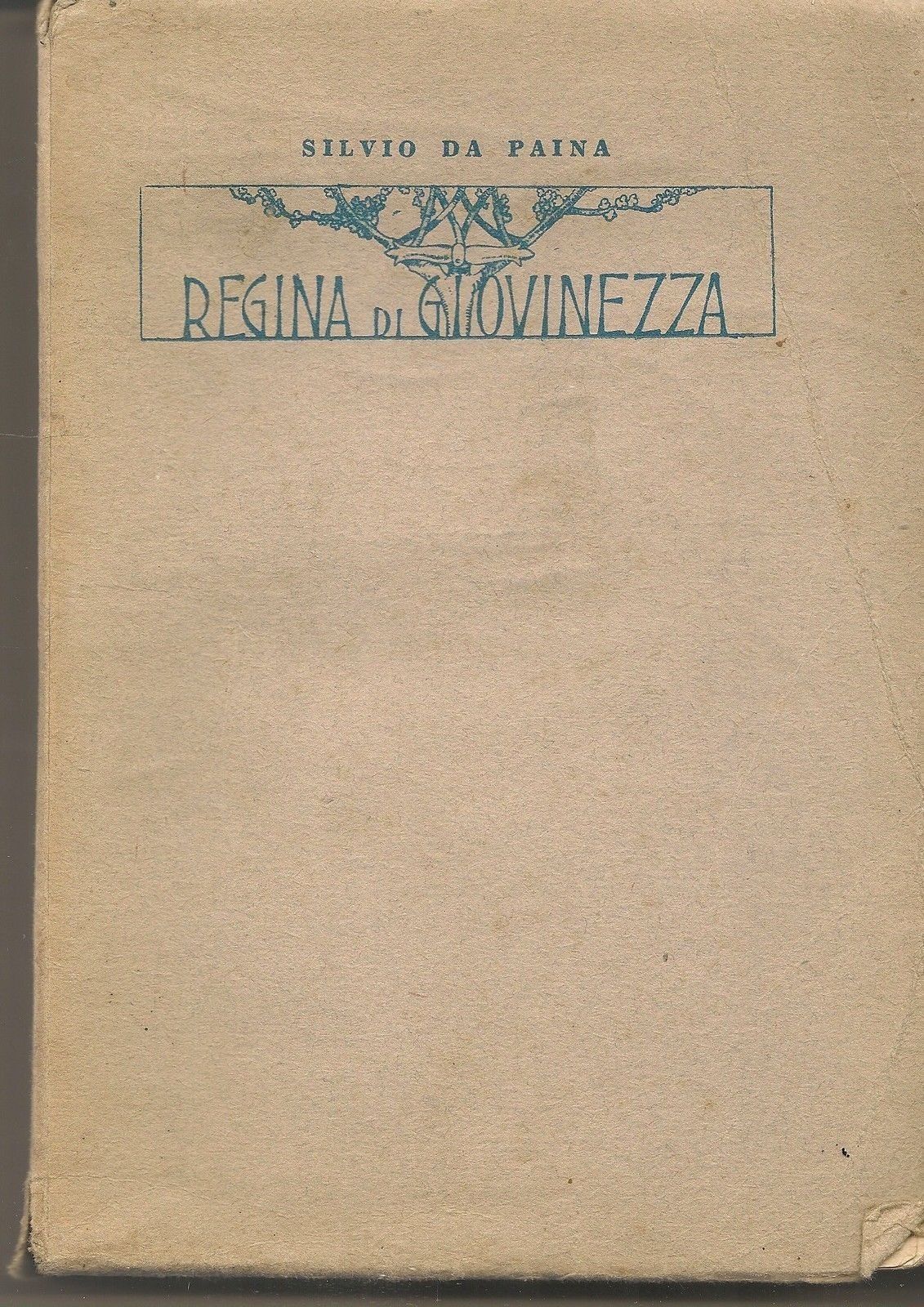 MARIA REGINA DI GIOVINEZZA - SILVIO DA PAINA