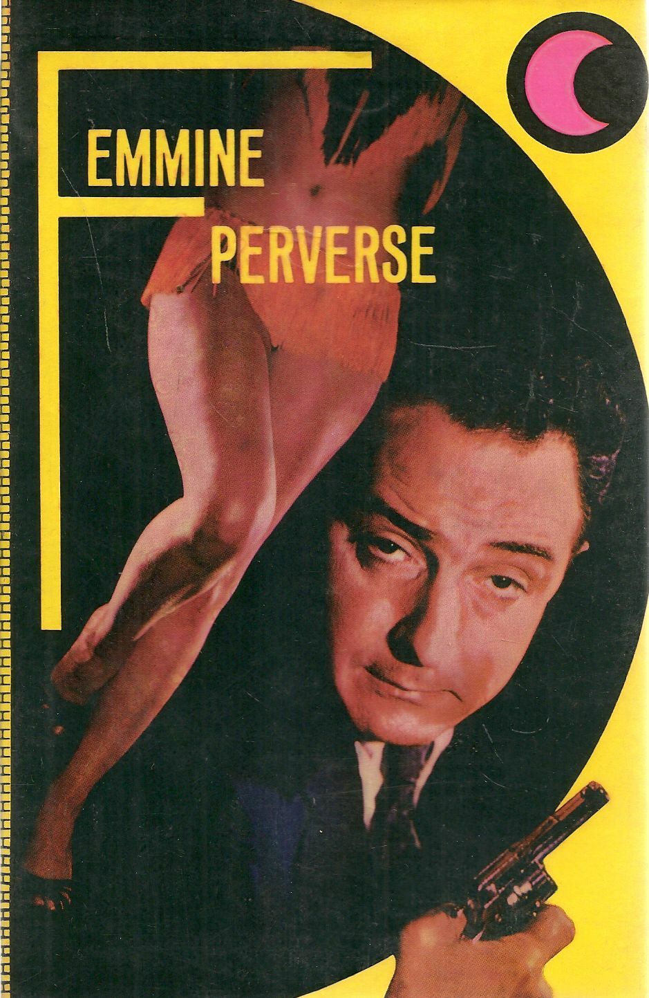 FEMMINE PERVERSE - DENNIS BAGBY