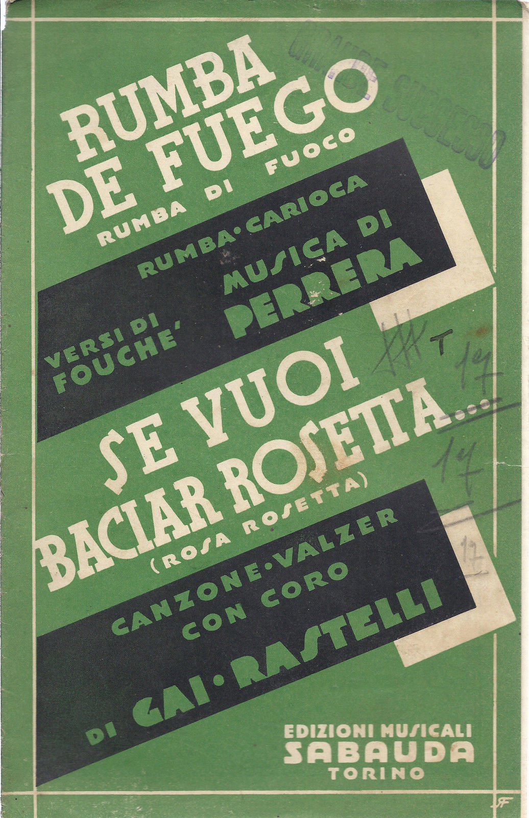 RUMBA DE FUEGO Fouché-Perrera - SE VUOI BACIAR ROSETTA Gai-Rastelli # SPARTITO