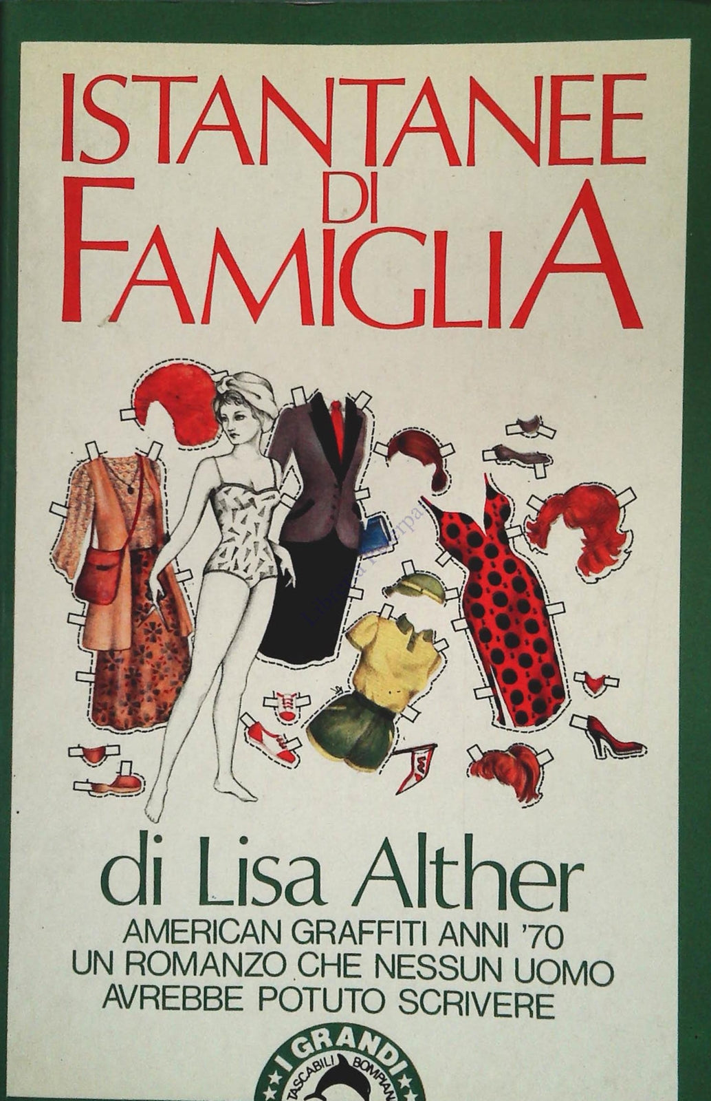 ISTANTANEE DI FANIGLIA - LISA ALTHER - BOMPIANI 1988