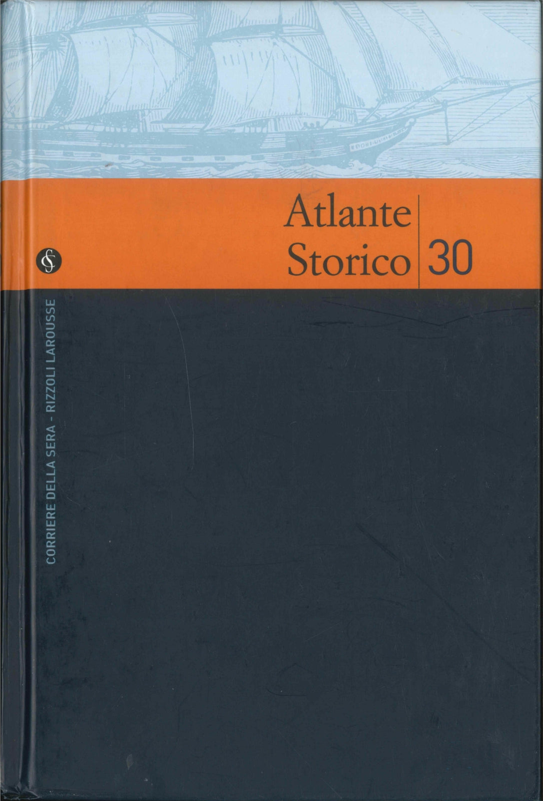 ATLANTE STORICO - BIBLIOTECA DEL SAPERE