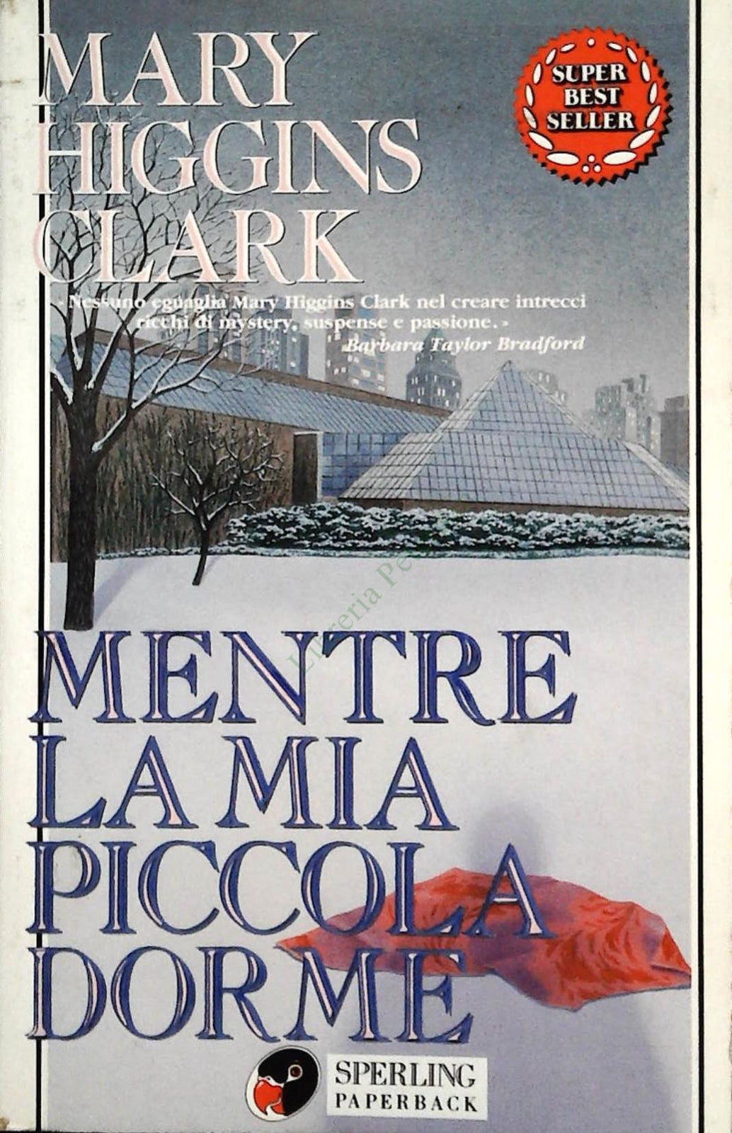 MENTRE LA MIA PICCOLA DORME - MARY HIGGINS CLARK