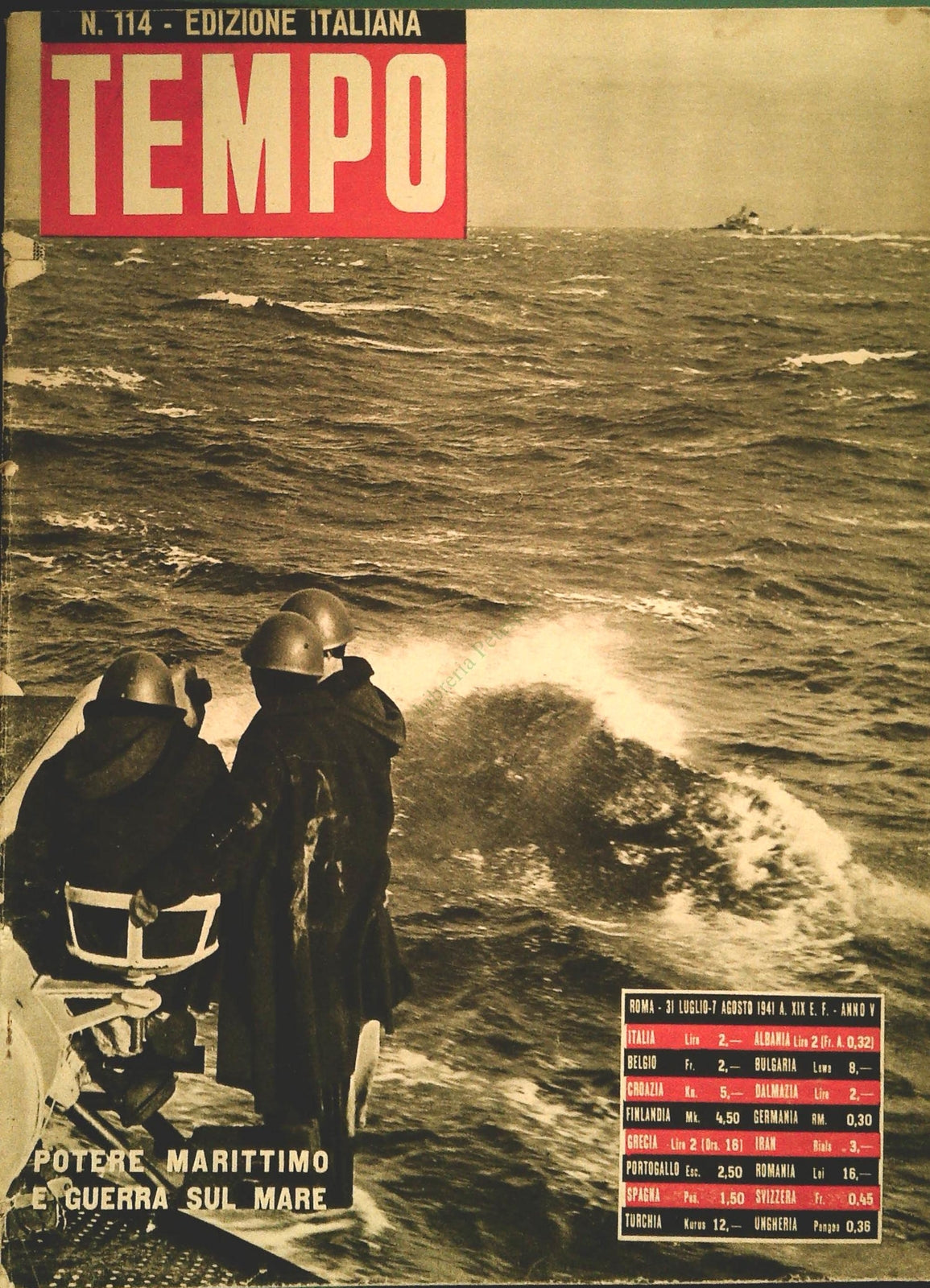 TEMPO N. 114 - AGOSTO 1941 - PERCHE TEDESCHI VINCONO I RUSSI - POTERE MARITTIMO