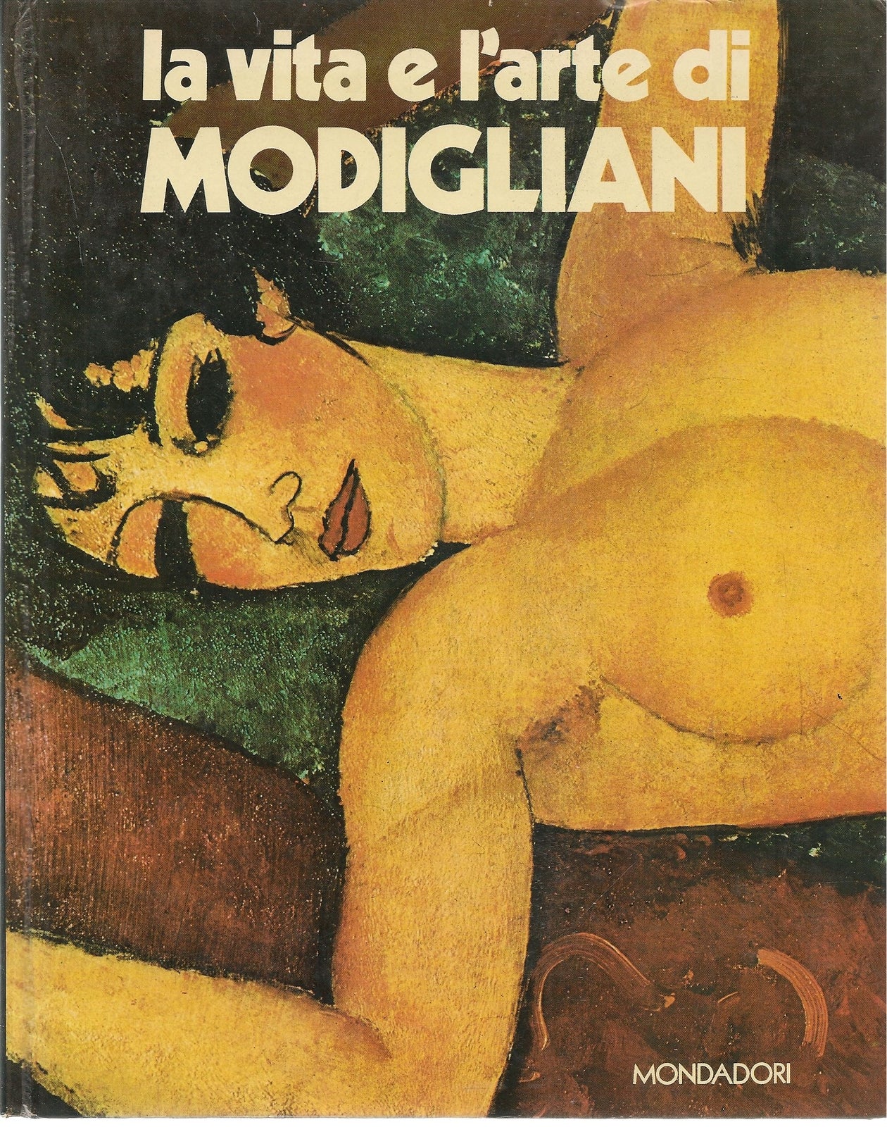 LA VITA E L'ARTE DI MODIGLIANI - PIERA CALLEGARI