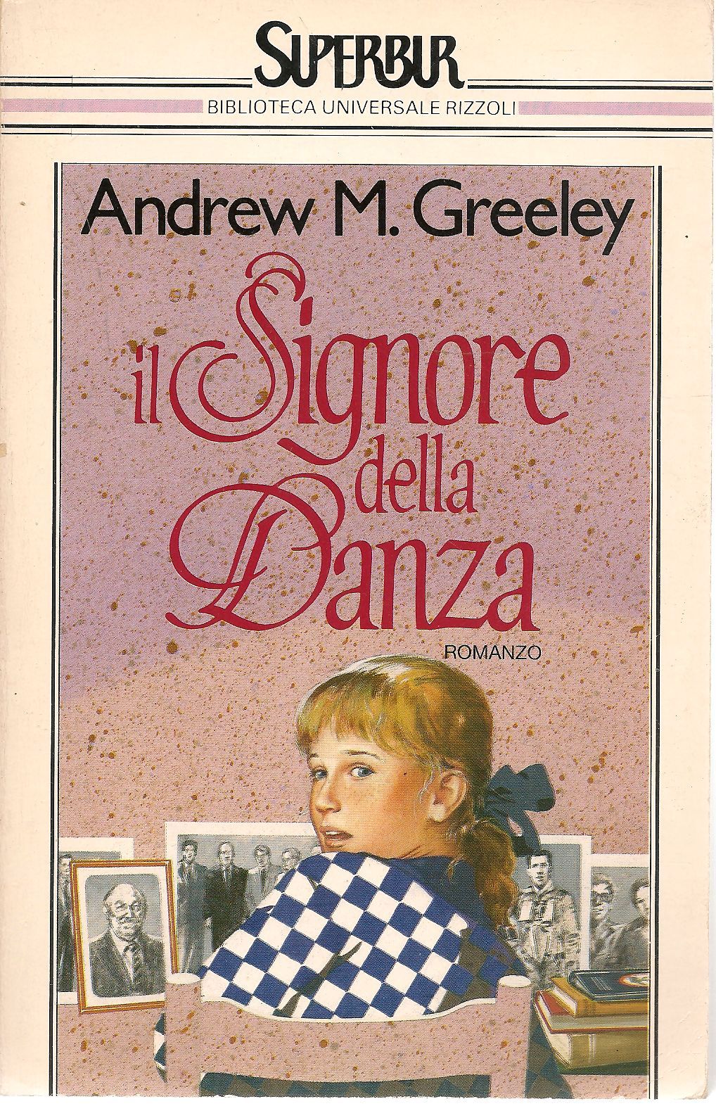 IL SIGNORE DELLA DANZA - ANDREW M. GREELEY