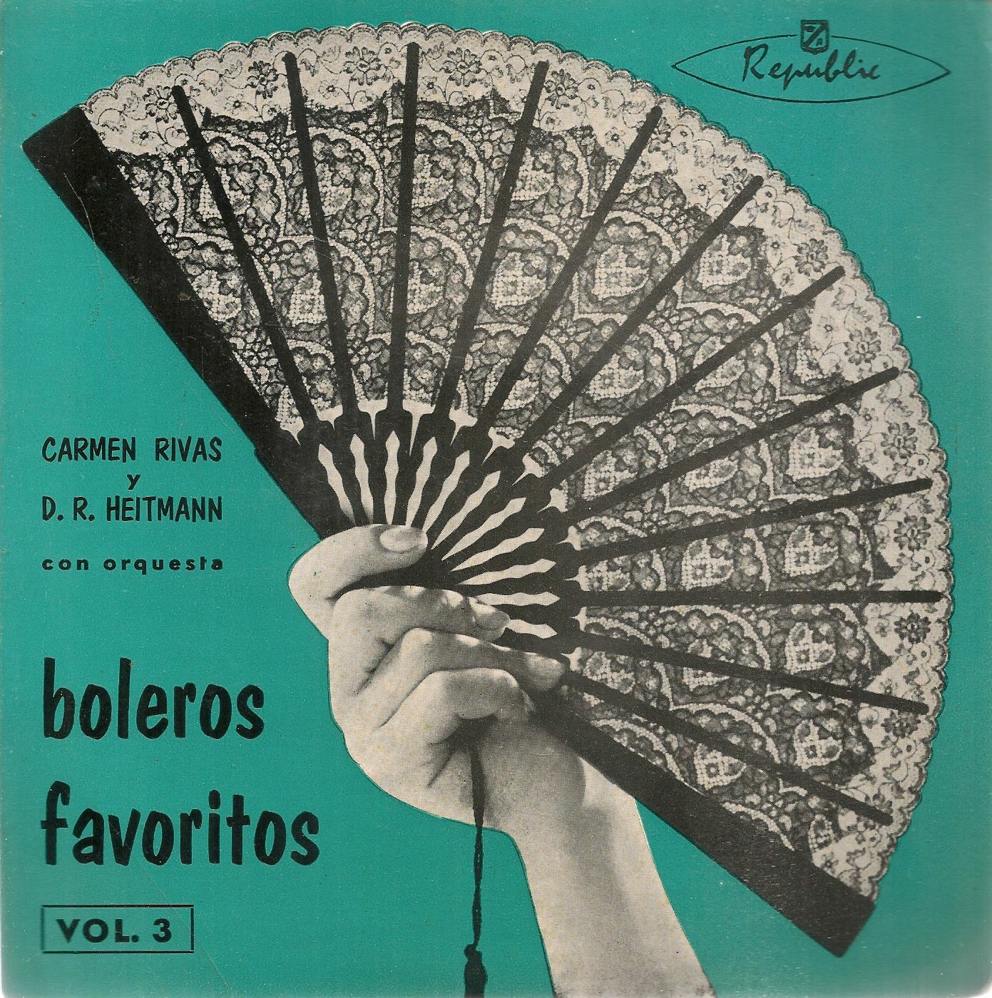 BOLEROS FAVORITOS Vol. 3 # CARMEN RIVAS Y D.R. HEITMANN con orquesta