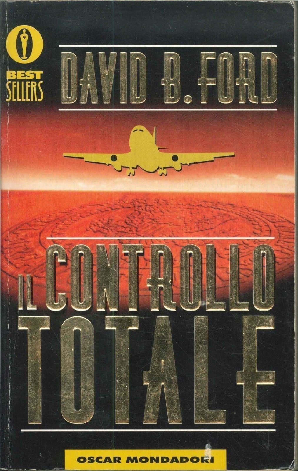 IL CONTROLLO TOTALE - DAVID B, FORD