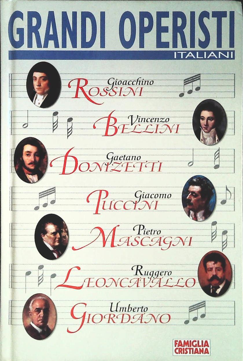 GRANDI OPERISTI ITALIANI - FAM. CRISTIANA 1996 - OUTLET DEL LIBRO