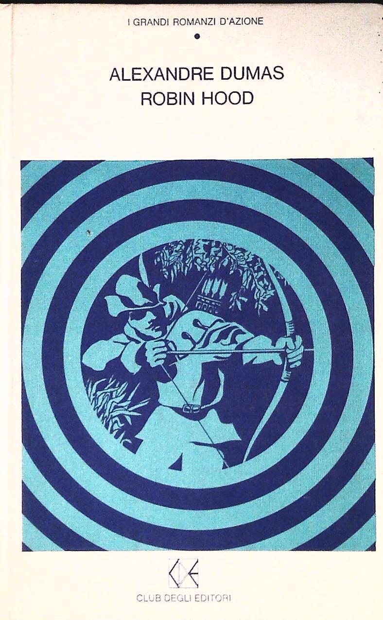 ROBIN HOOD - ALEXANDRE DUMAS - CDE 1973- OUTLET DEL LIBRO