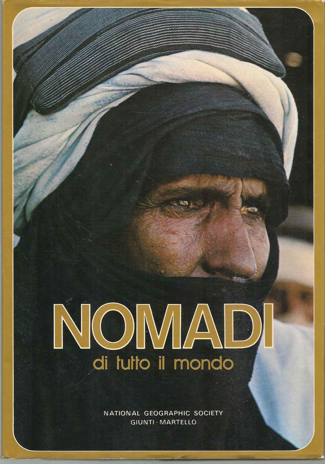 NOMADI DI TUTTO IL MONDO