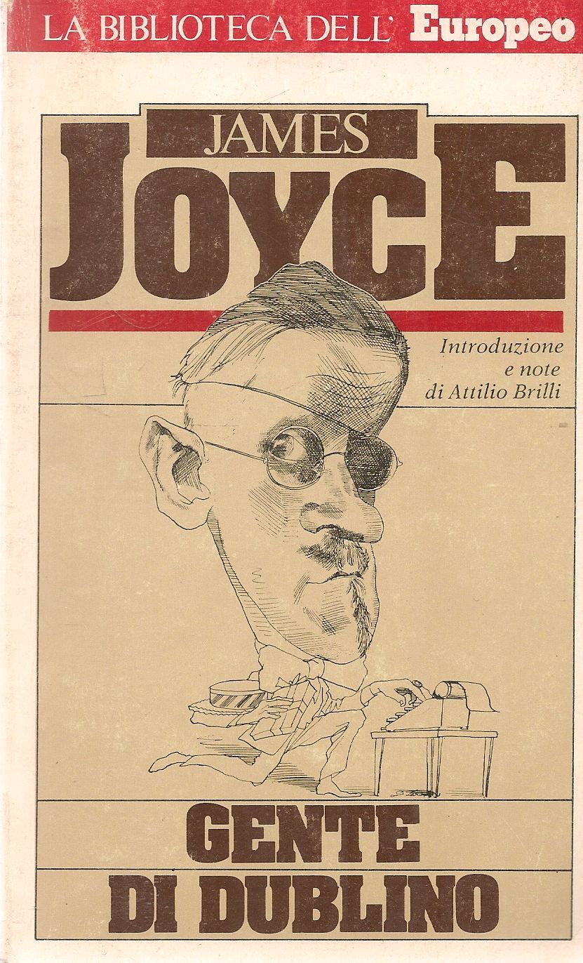 GENTE DI DUBLINO - JAMES JOYCE - LA BIBLIOTECA DELL'ESPRESSO 1984