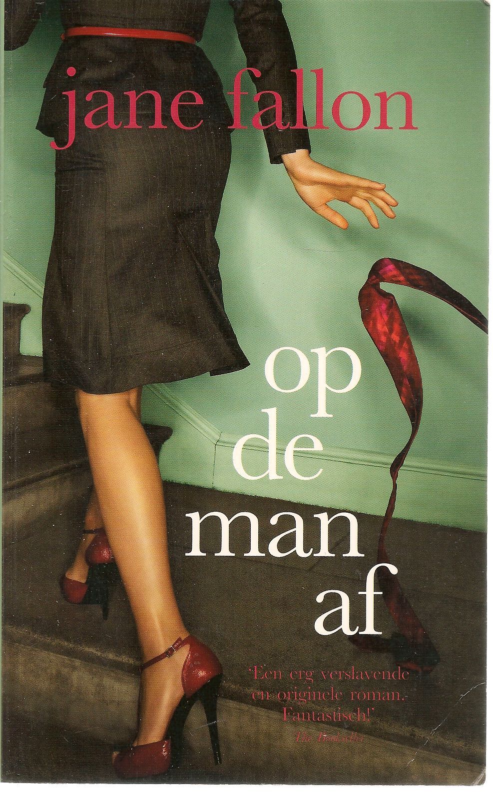 OP DE MAN AF - JANE FALLON GERMAN TEXT