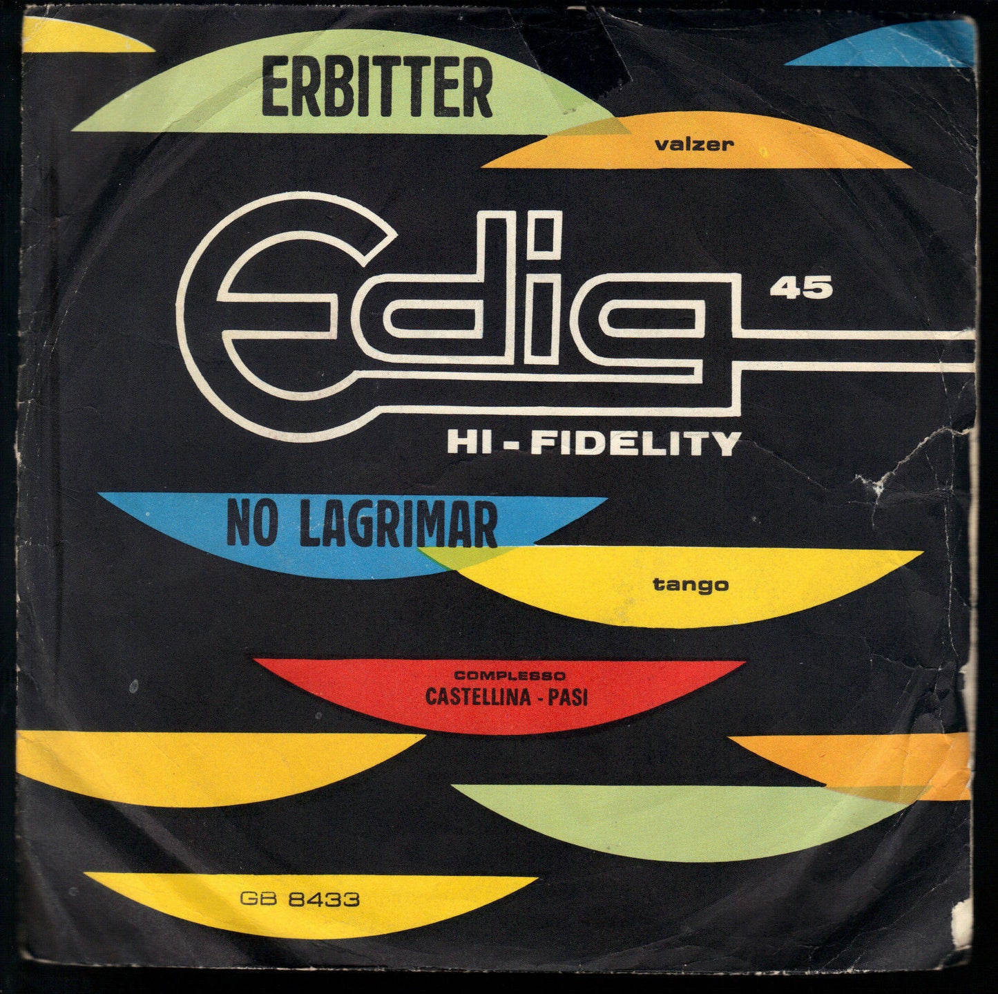 ERBITTER - NO LAGRIMAR # COMPLESSO CASTELLINA - PASI