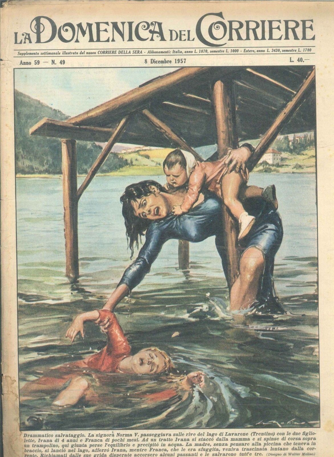 DOMENICA DEL CORRIERE N 49 - 8 DICEMBRE 1957 - ILL. WALTER MOLINO