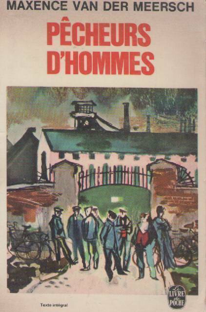 PECHERURS D'HOMMES - MAXENCE VAN DER MEERSCH - FRENCH TEXT