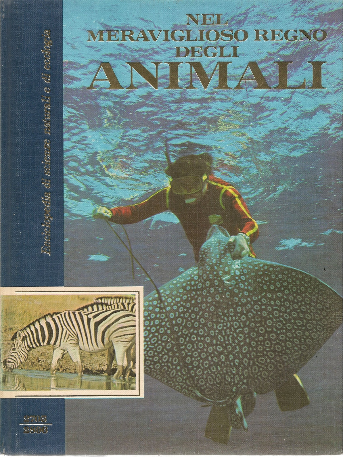 NEL MERAVIGLIOSO MONDO DEGLI ANIMALI - VOL 15