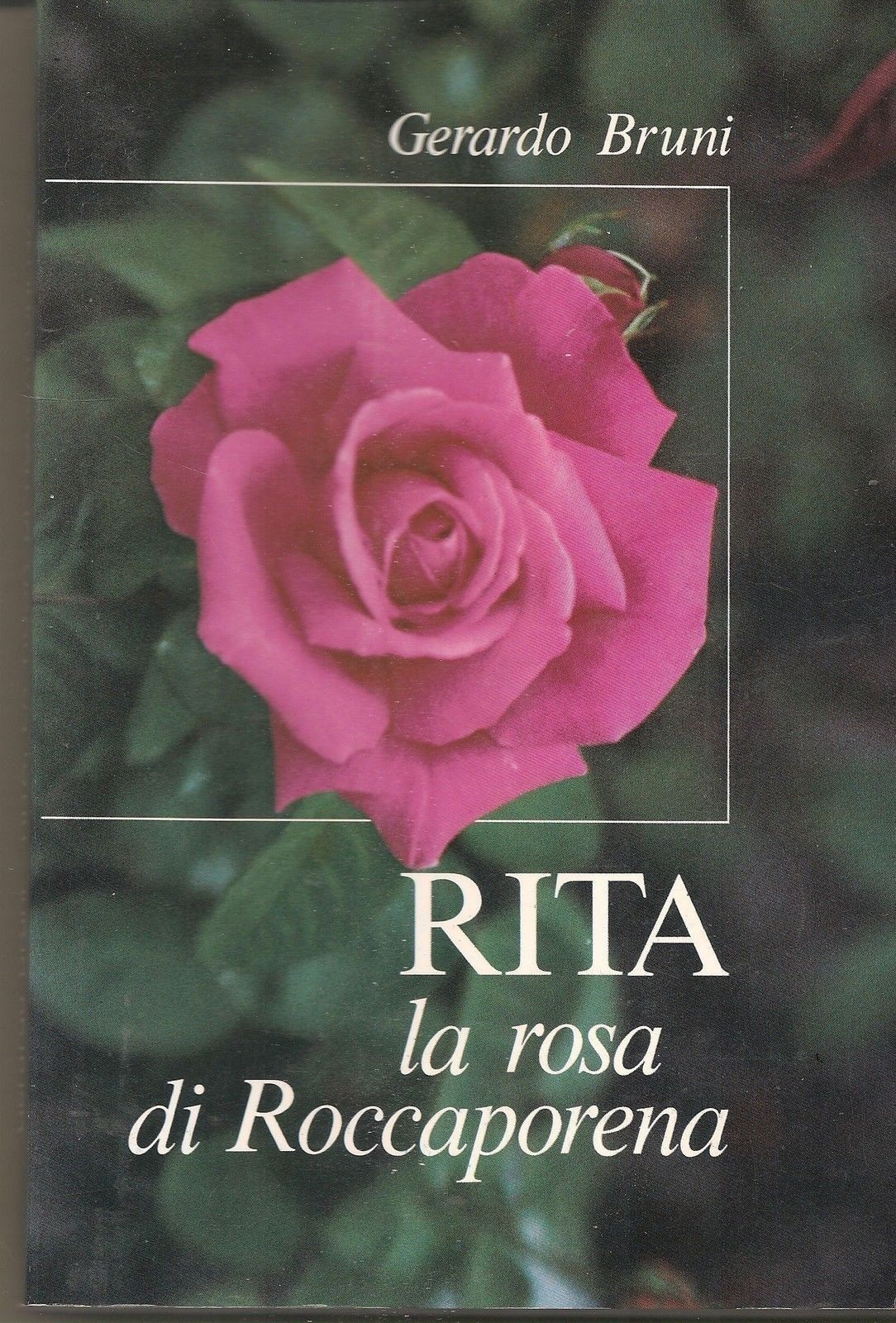 RITA LA ROSA DI ROCCAPORENA - GERARDO BRUNI