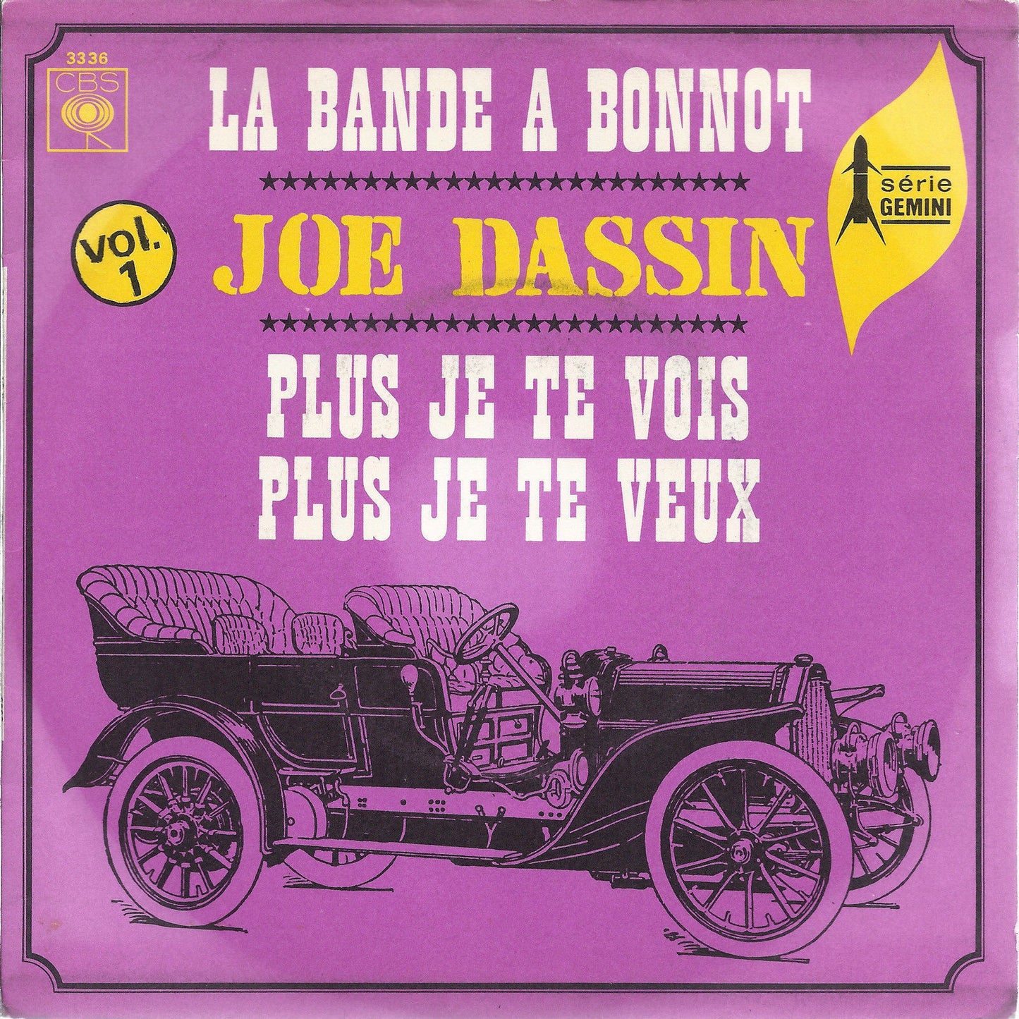 LA BANDE A BONNOT - PLUS JE TE VOIS PLUS JE TE VEUX # JOE DASSIN