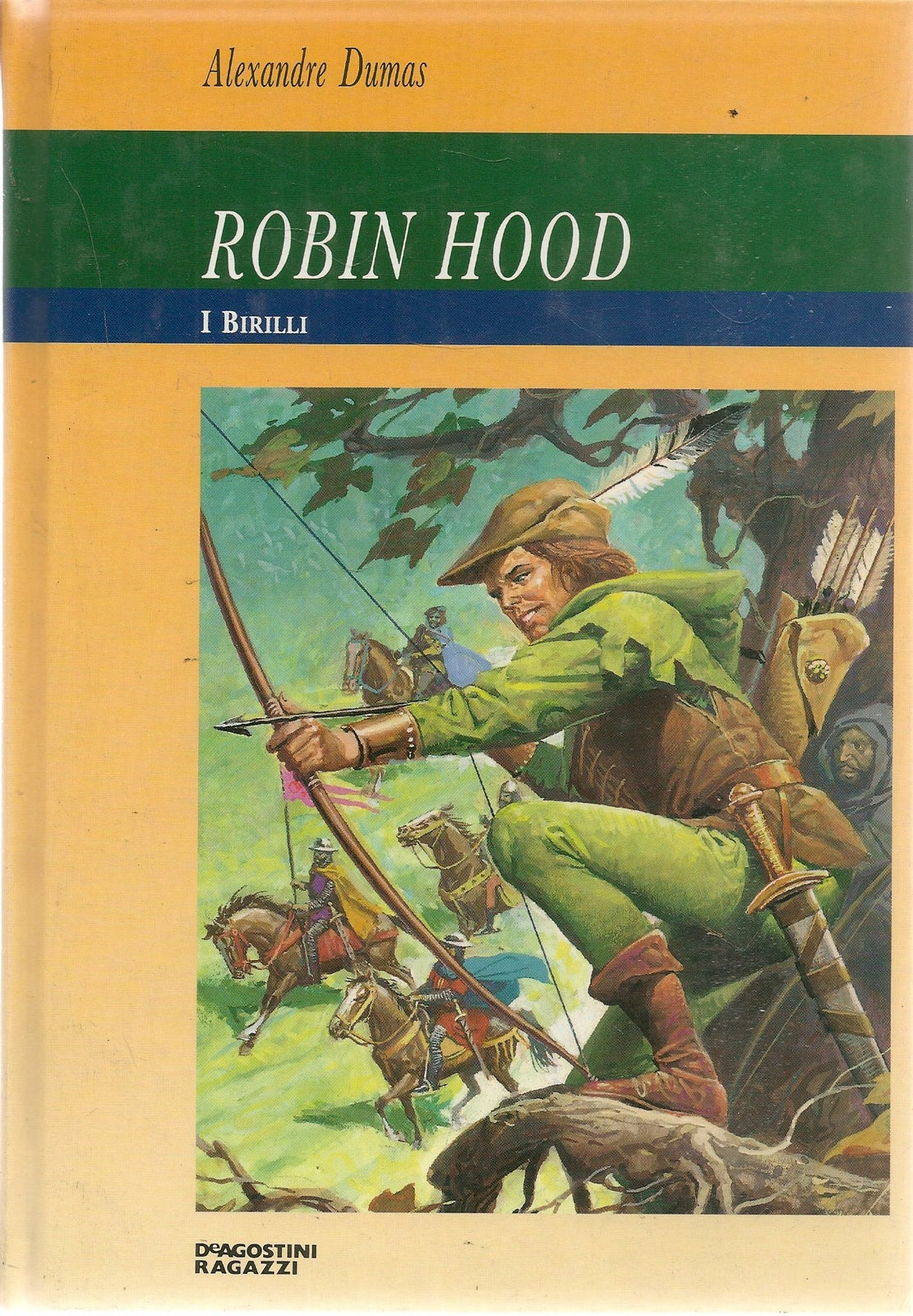 ROBIN HOOD - ALEXANDRE DUMAS - DE AGOSTINI 1993