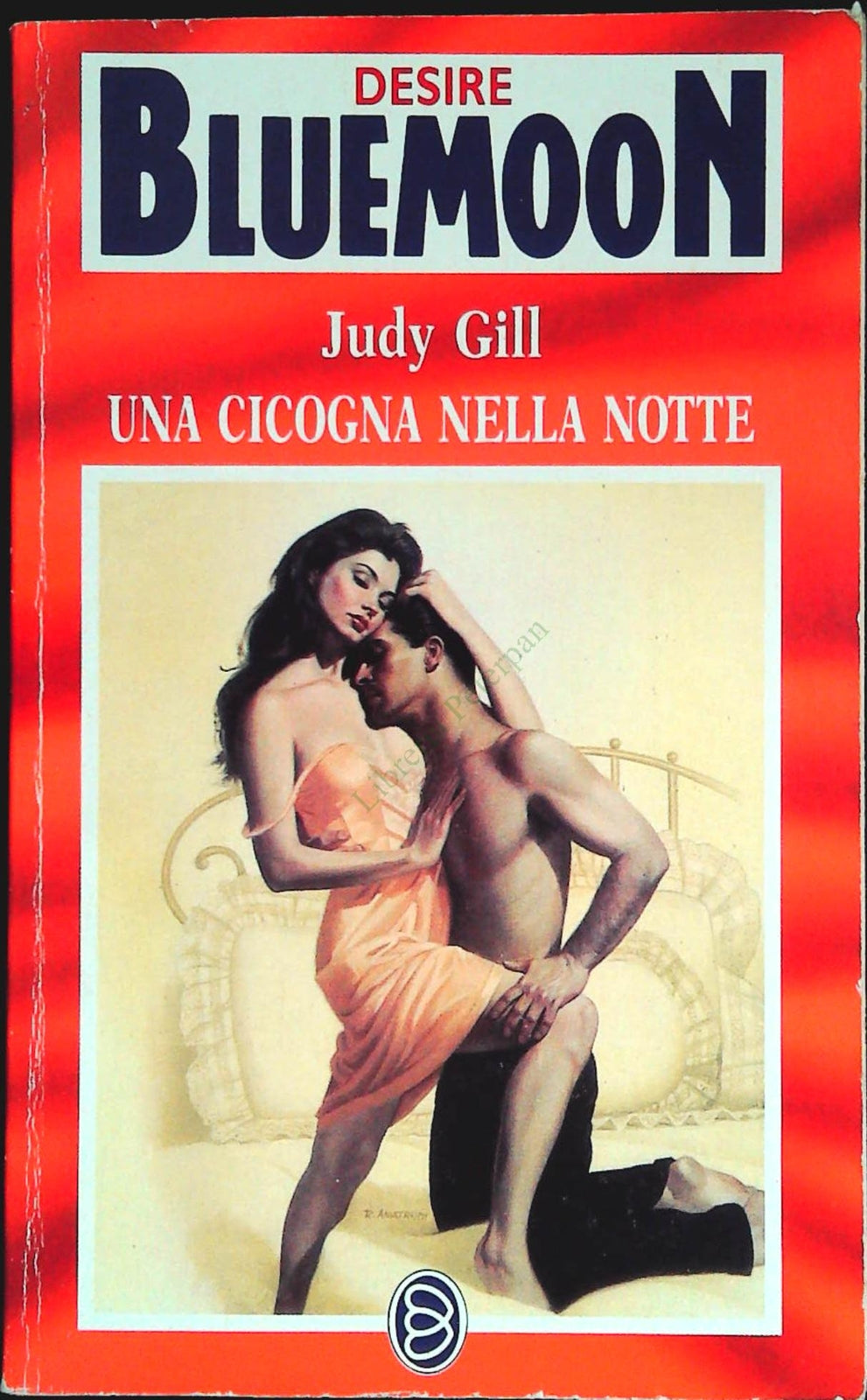 UNA CICOGNA NELLA NOTTE - JUDY GILL - BLUEMOON DESIRE N. 485