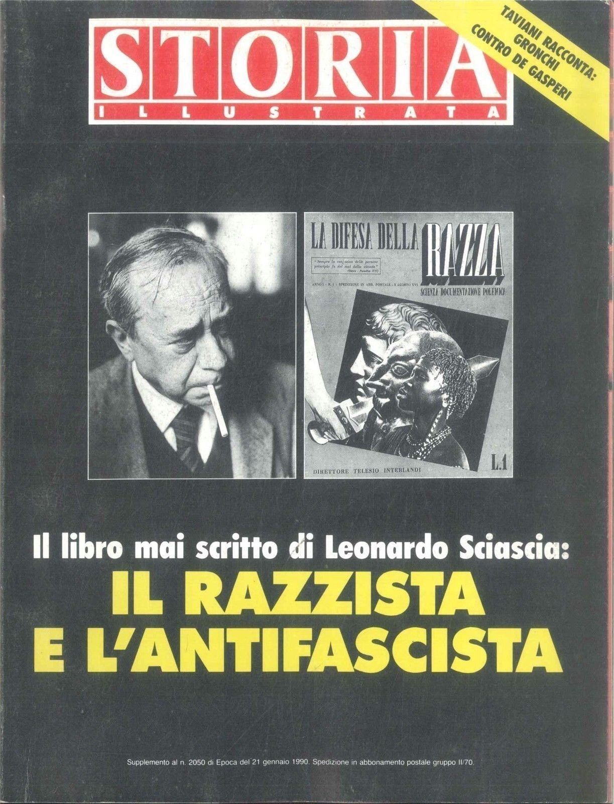 STORIA ILLUSTRATA SUPPLEMENTO AL N 2050 EPOCA -IL RAZZISTA E L'ANTIFASTISTA