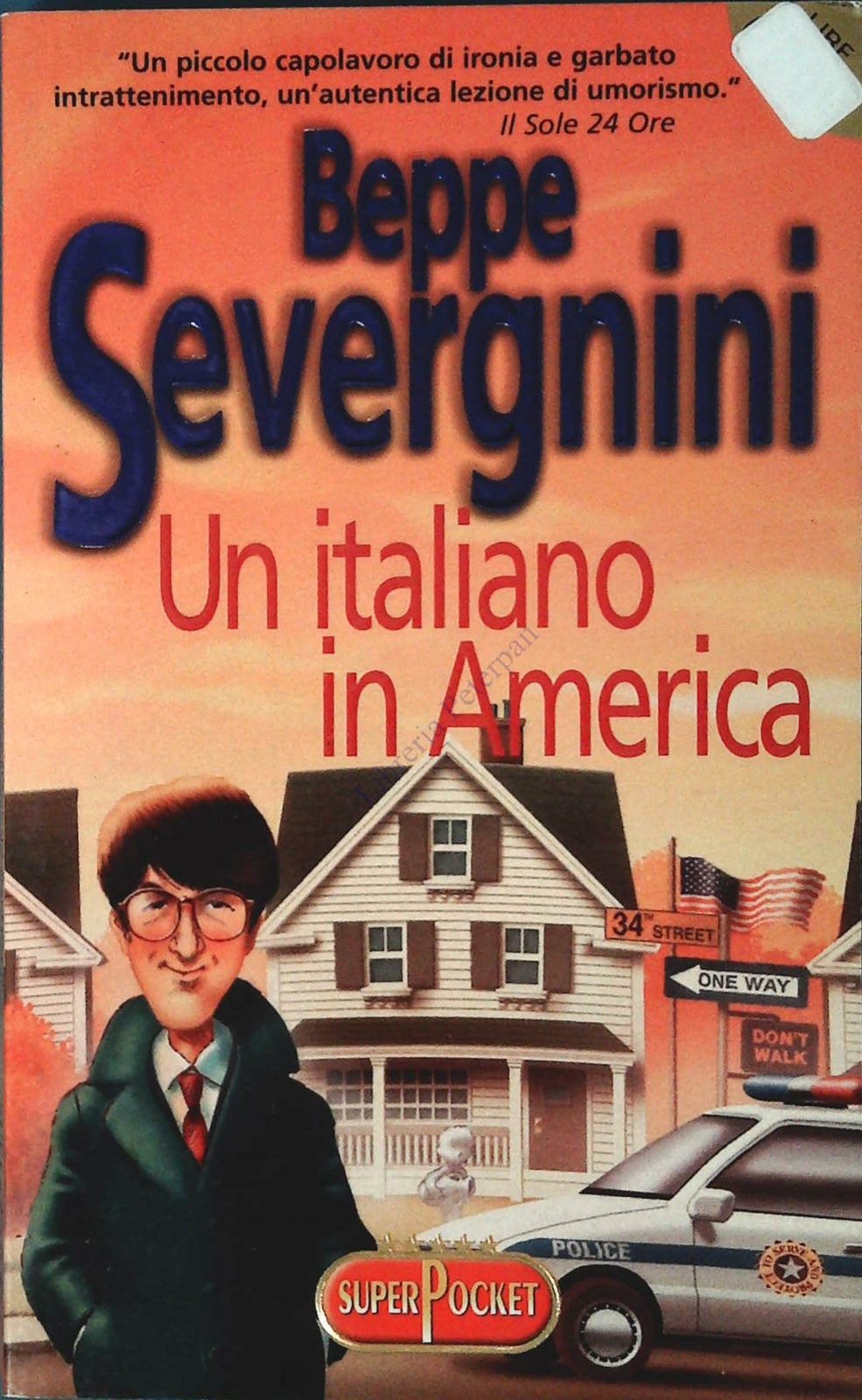 UN ITALIANO IN AMERICA - BEPPE SEVERGNINI - SUPERPOCKET 1998