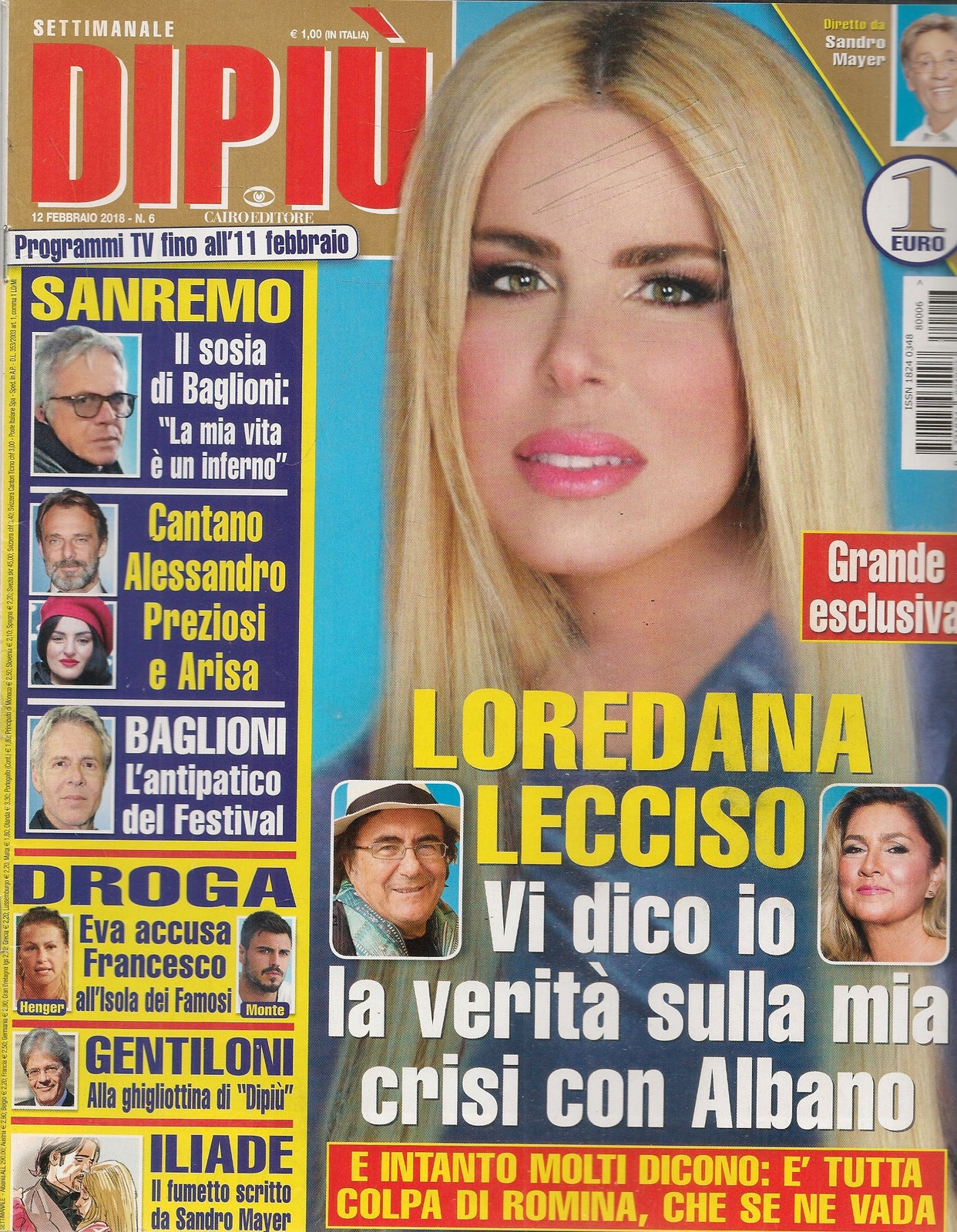 DIPIU' 12 FEBBRAIO 2018 - LOREDANA LECCISO - BAGLIONI FESTIVAL - DROGA ISOLA