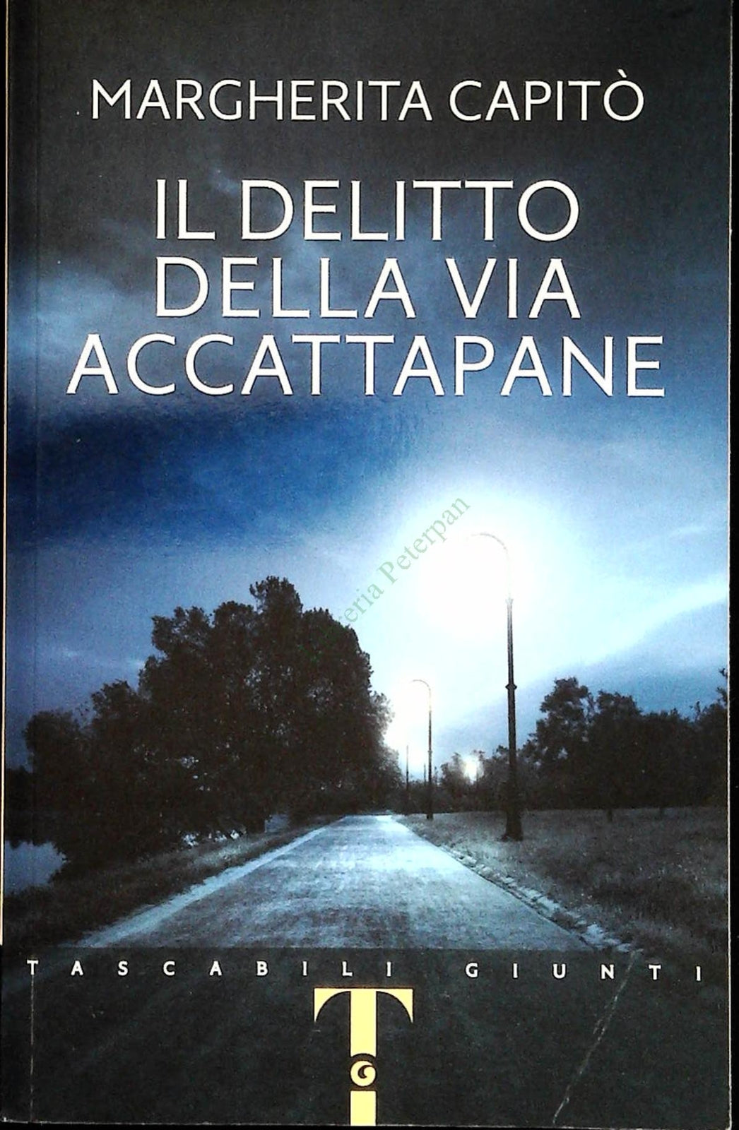 IL DELITTO DELLA VIA ACCATAPANE-MARGHERITA CAPITO'-GIUNTI 2017-OUTLET DEL LIBRO