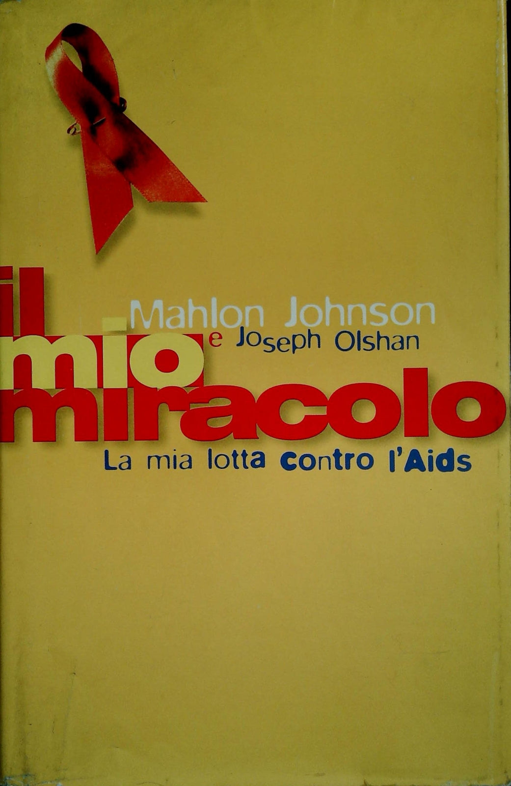 IL MIO MIRACOLO - MAHLON JOHNSON - CDE 1997