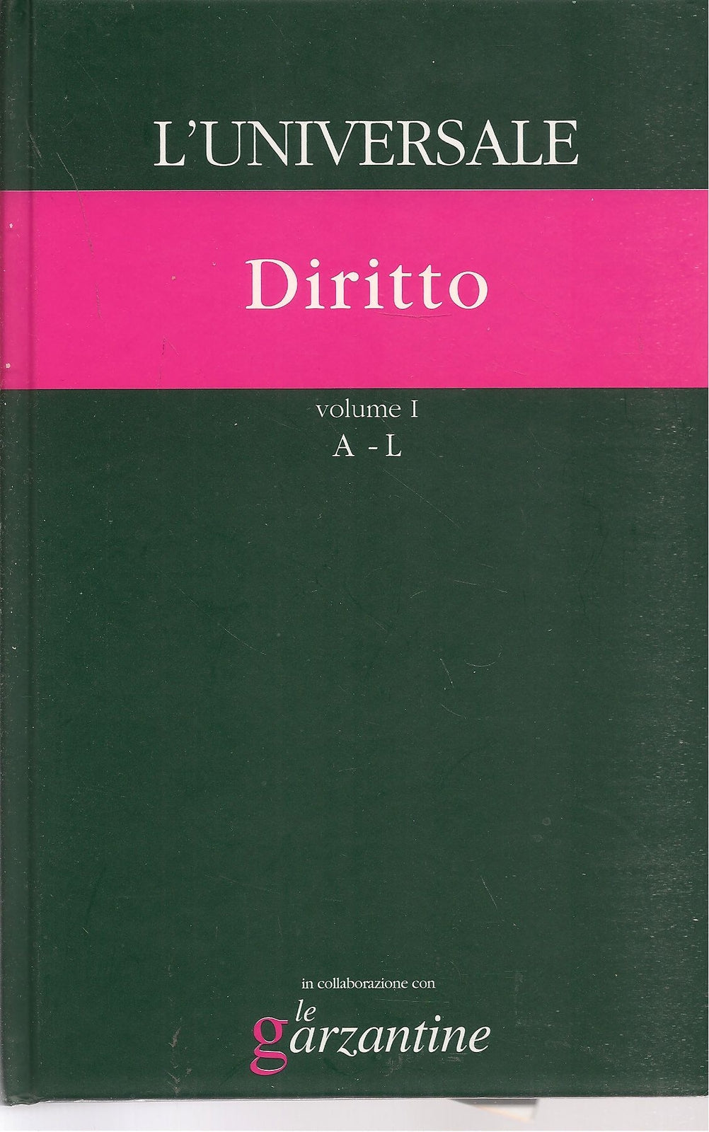 L'UNIVERSALE GRANDE ENCICLOPEDIA TEMATICA - VOL. 25 - DIRITTO VOL. 1 A-L