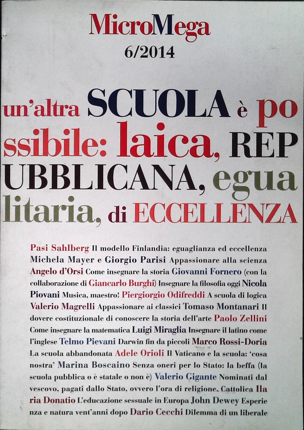 MICROMEGA 6-2014 - UN'ALTRA SCUOLA E' POSSIBILE