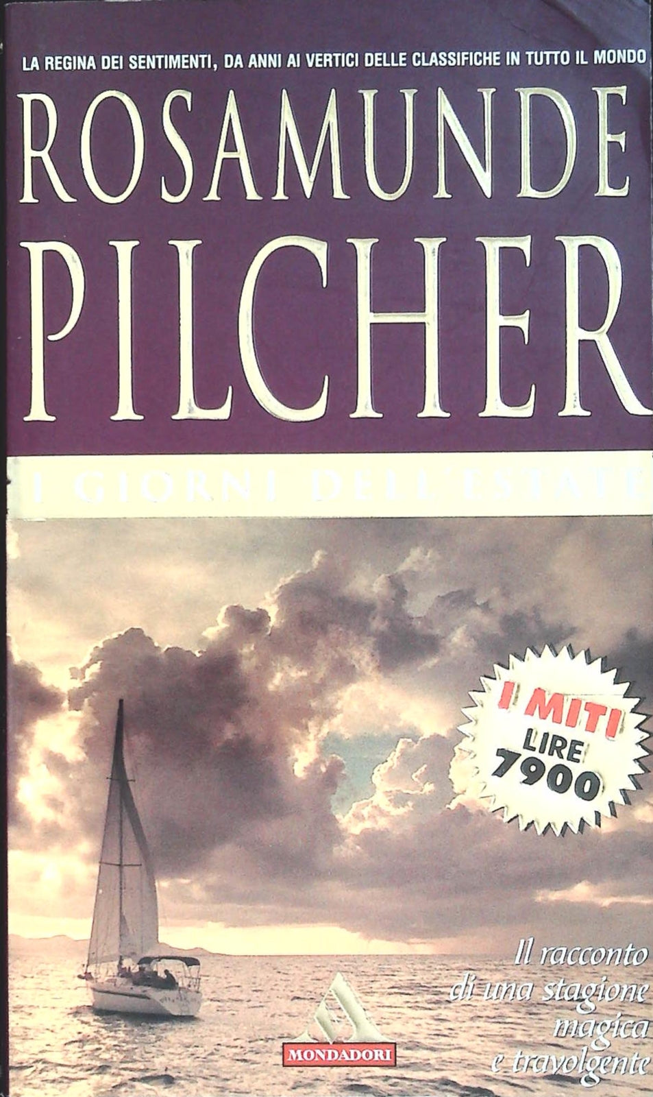 I GIORNI DELL'ESTATE - ROSAMUNDE PILCHER - I MITI MONDADORI 2001