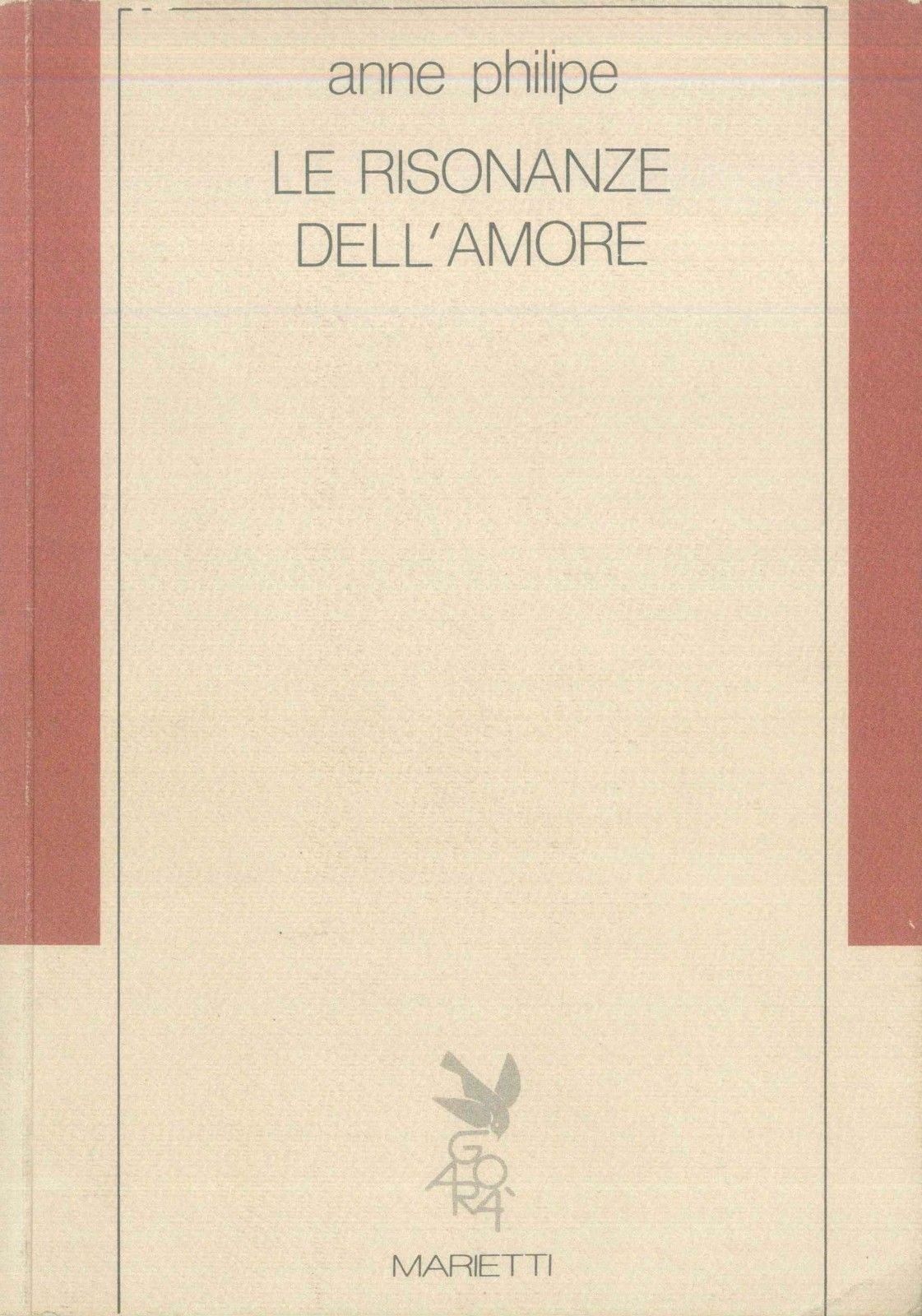 LE RISONANZE DELL'AMORE - ANNE PHILIPE