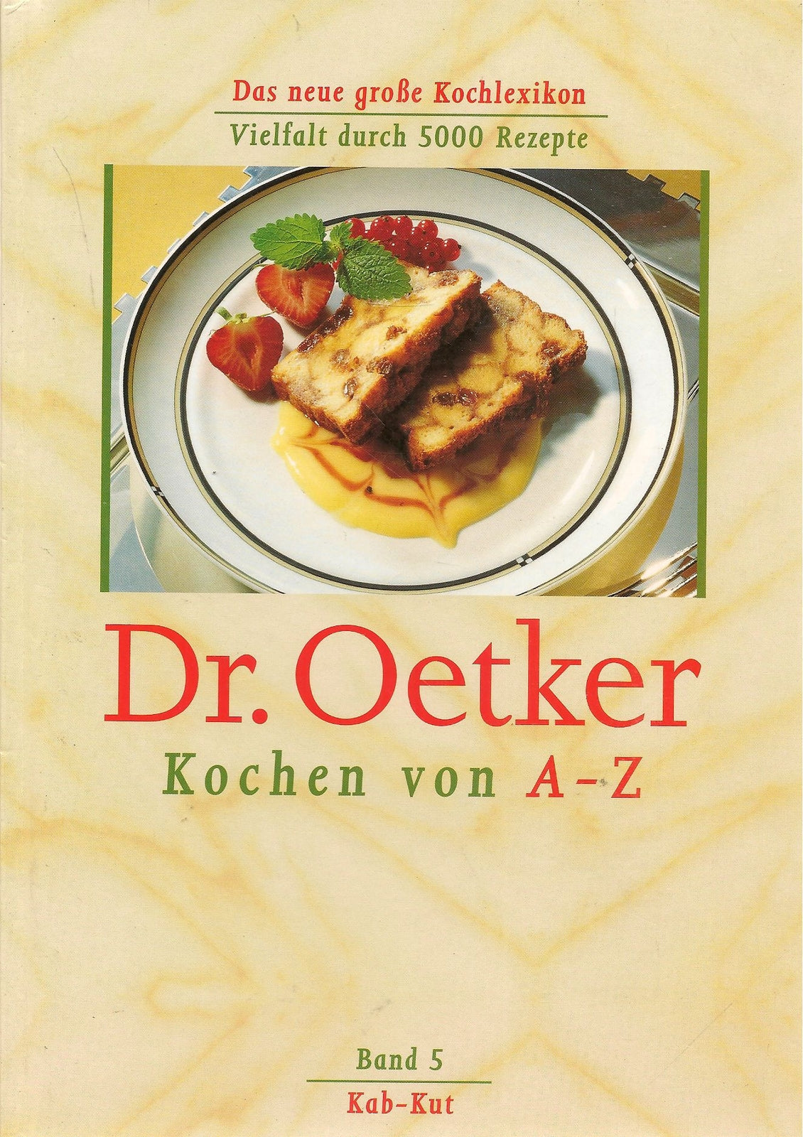 DR. OETKER KOCHEN VON A-Z BAND 5 KUB-KUT GERMAN TEXT