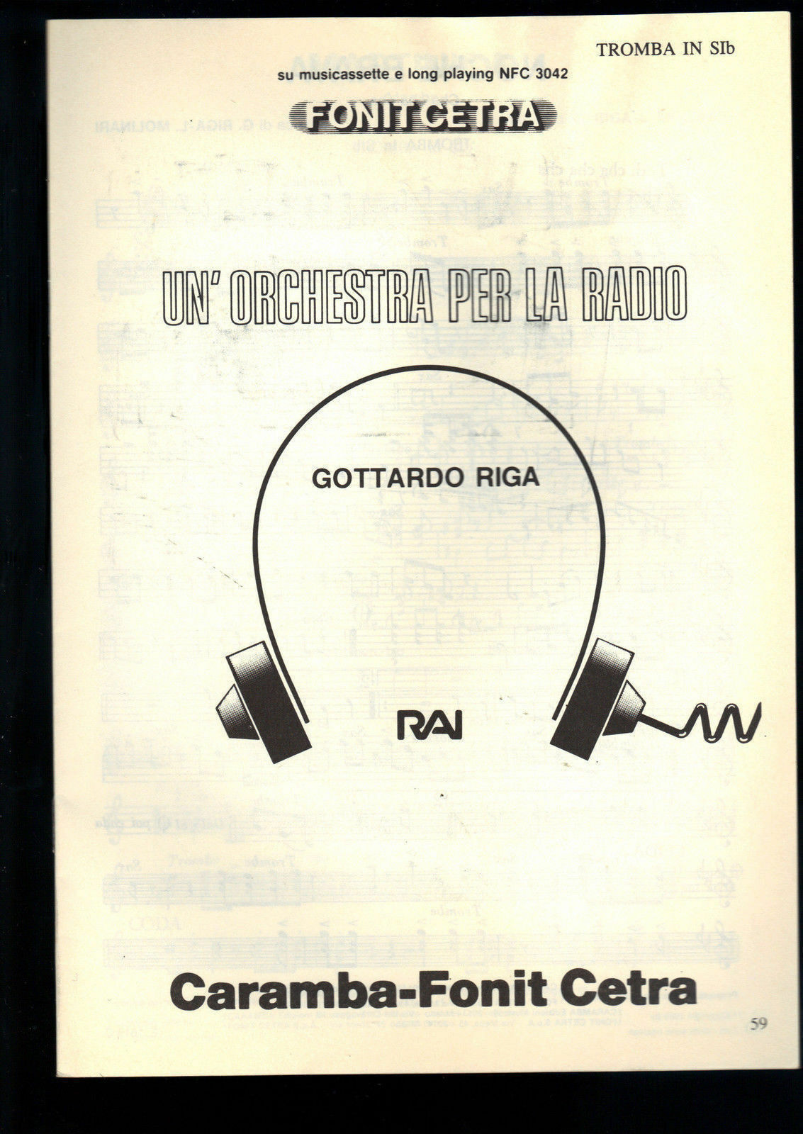 UN'ORCHESTRA PER LA RADIO - 12 BRANI di G. Riga - SPARTITO - TROMBA IN SIb