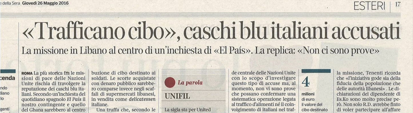 TRAFFICANO CIBO. CASCHI BLU ITALIANI ACCUSATI - CLIPPING-RITAGLIO DI GIORNALE