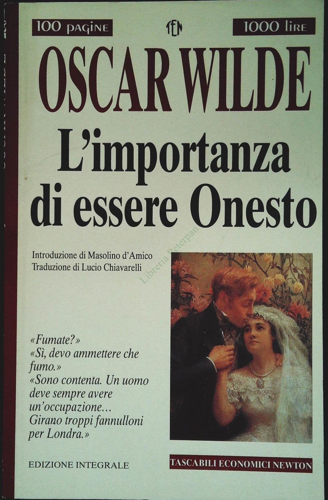 L'IMPORTANZA DI ESSERE ONESTO - OSCAR WILDE - NEWTON 1994