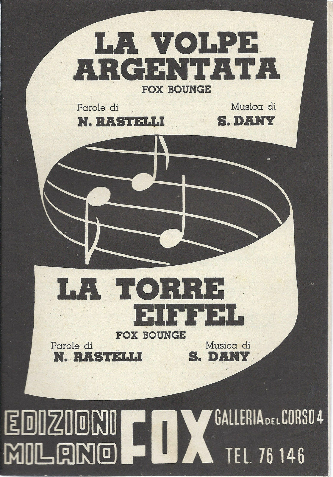 LA VOLPE ARGENTATA - LA TORRE EIFFEL N. Rastelli-S. Dany # SPARTITO