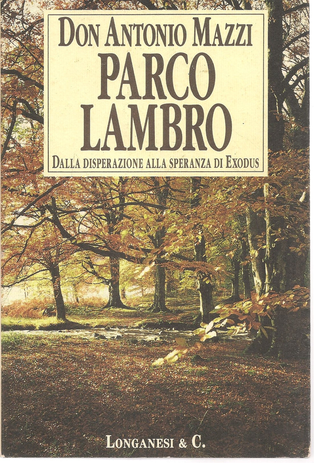 PARCO LAMBRO - DON ANTONIO MAZZI