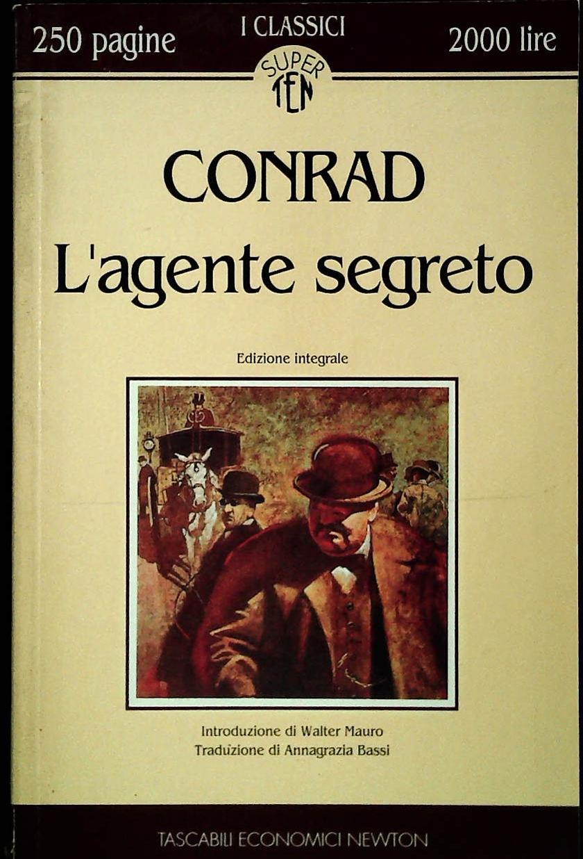 L'AGENTE SEGRETO - CONRAD - NEWTON 1993 - OUTLET DEL LIBRO