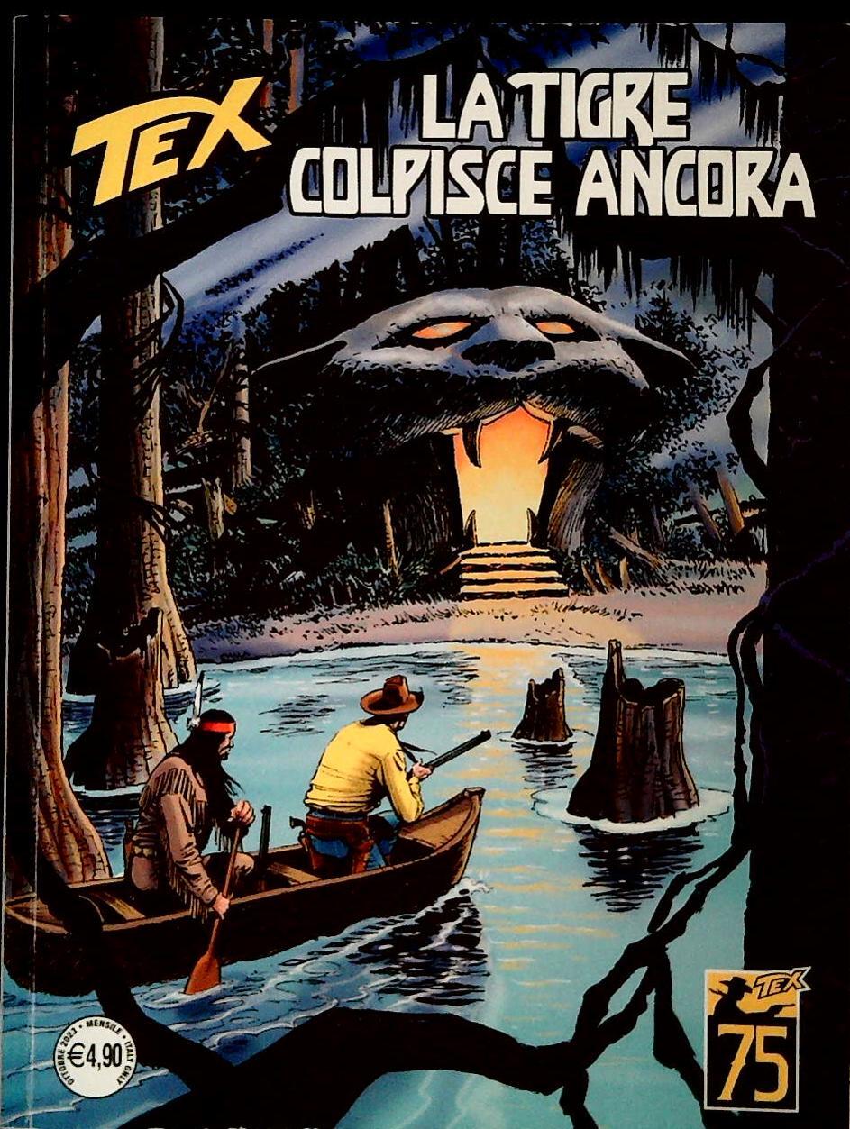 TEX N. 756 - LA TIGRE COLPISCE ANCORA