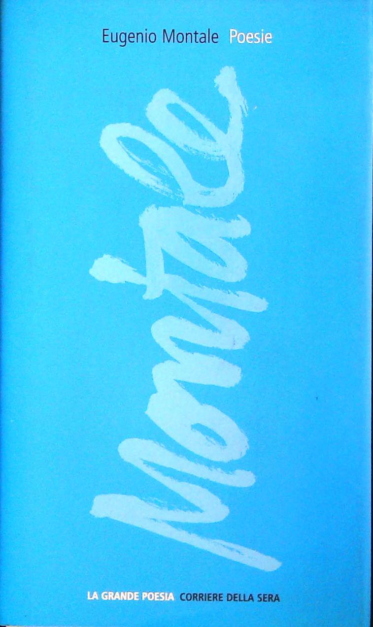 POESIE - EUGENIO MONTALE - CORRIERE DELLA SERA 2004 - OUTLET DEL LIBRO
