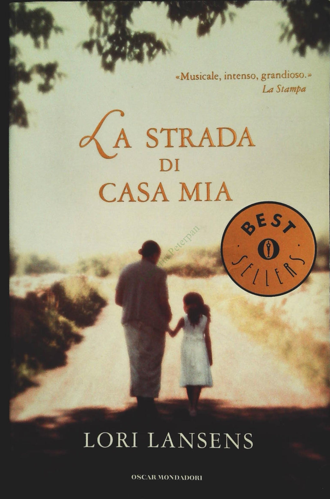 LA STRADA DI CASA MIA - LORI LANSENS