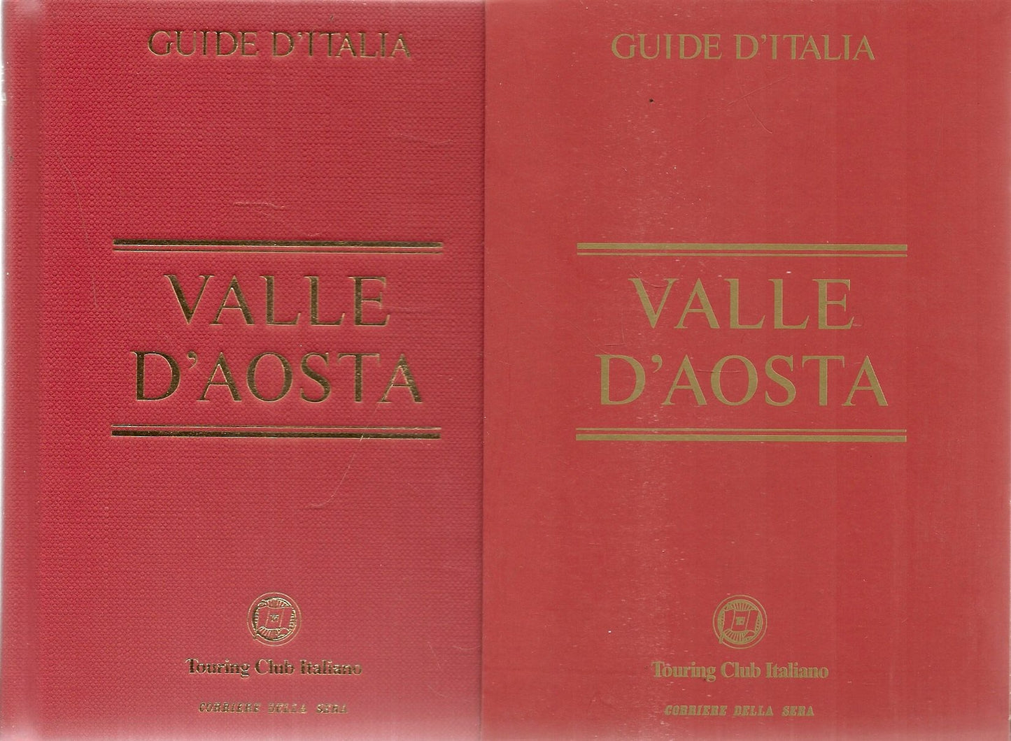 VALLE D'AOSTA. GUIDA D'ITALIA TCI-CORRIERE DELLA SERA 2012