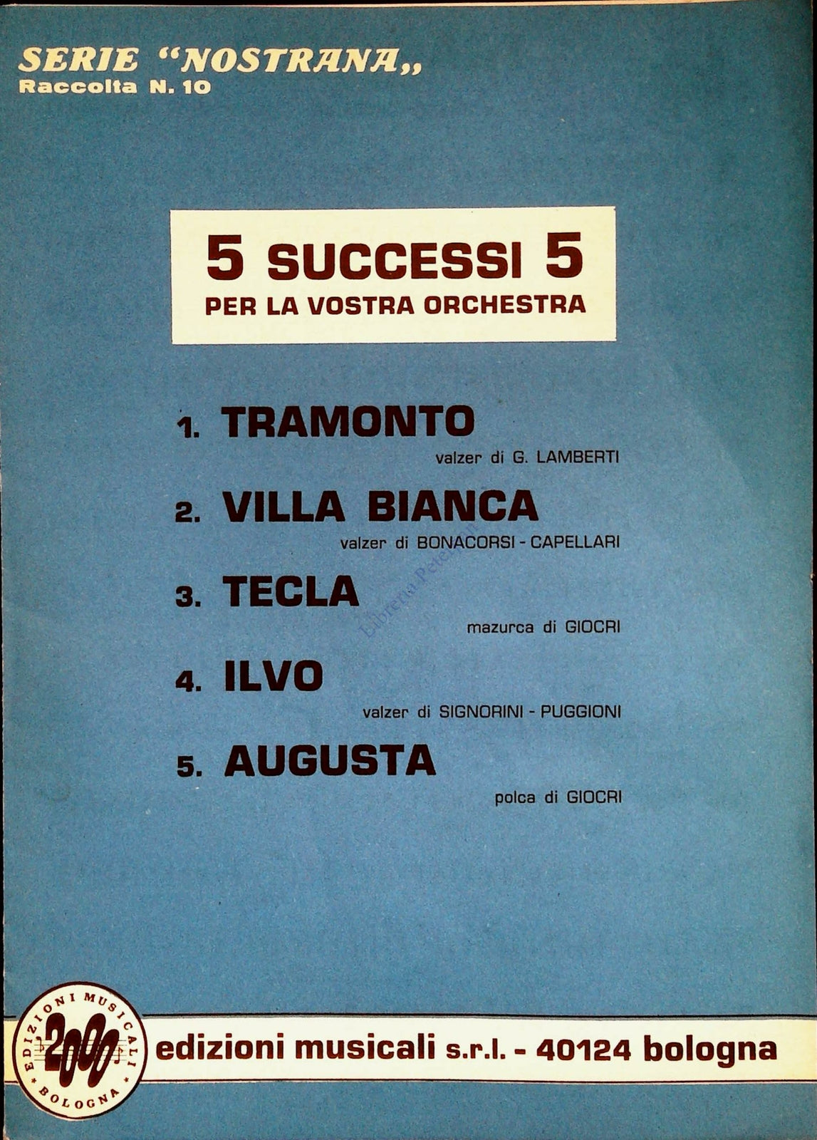 5 SUCCESSI PER LA VOSTRA ORCHESTRA - VALZER - SPARTITO-SHEET MUSIC